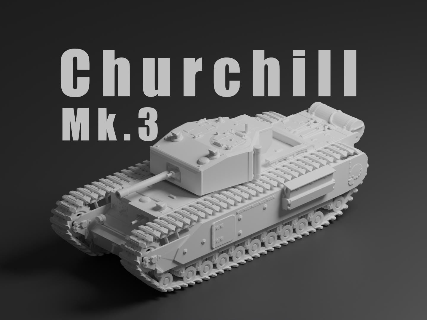 Churchill Mk III Unpainted Miniature – Dark Grey Resin British Infantry Tank – 1/48 • 1/56 • 1/64 • 1/72 • 1/76 • 1/87 • 1/100 • 1/144